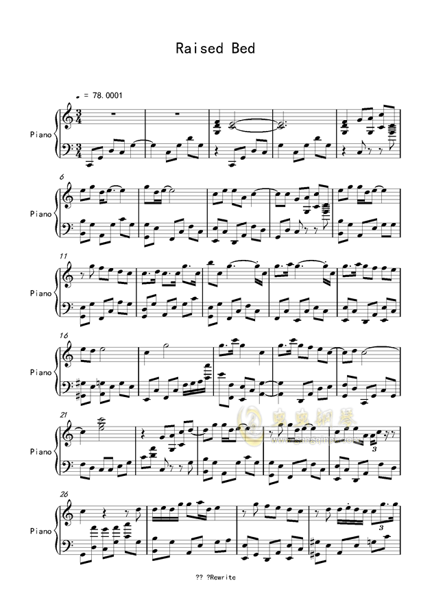 Rewrite—raised bed钢琴谱